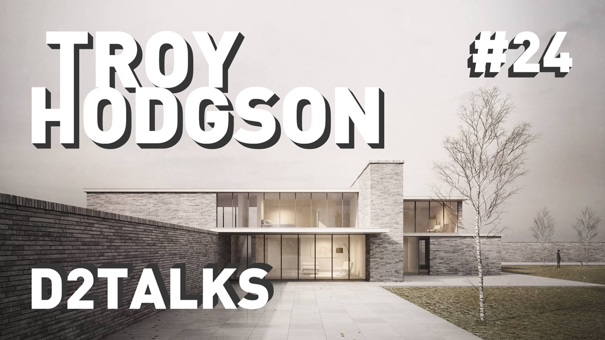 D2 Talks #24: Troy Hodgson of Darcstudio